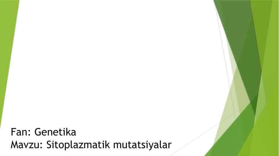 Sitoplazmatik mutatsiyalar 1