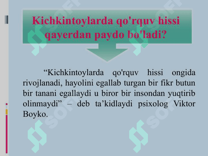 Bolalikdagi qo'rquv va xavotir 3