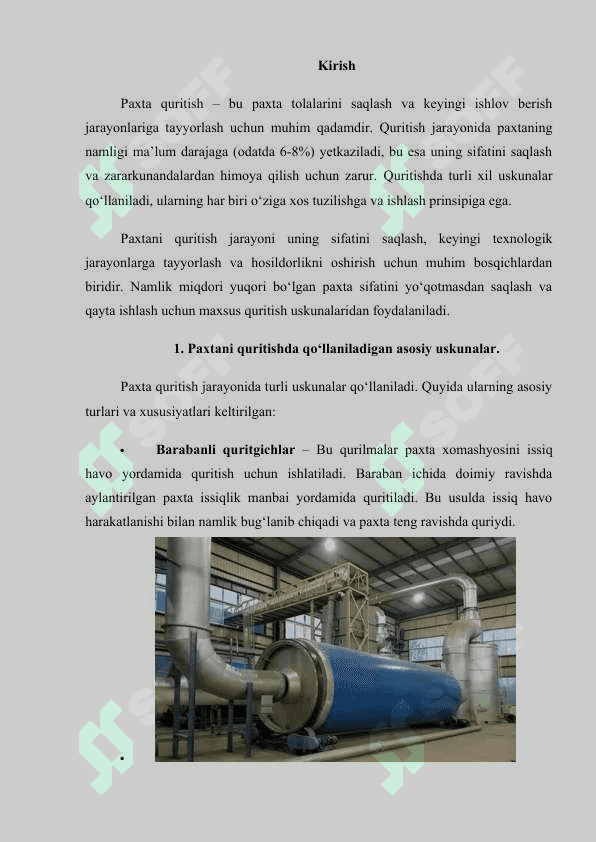 Paxtani quritishda qo‘llaniladigan uskunalar va ularning tuzilishi va ishlashi. 2