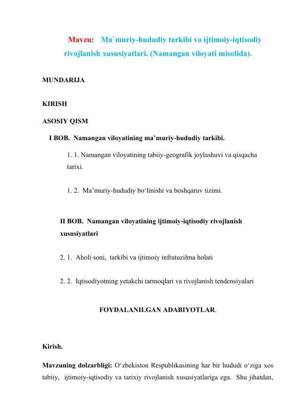 “Ma`muriy-hududiy tarkibi va ijtimoiy-iqtisodiy rivojlanish xususiyatlari. (Namangan viloyati misolida)