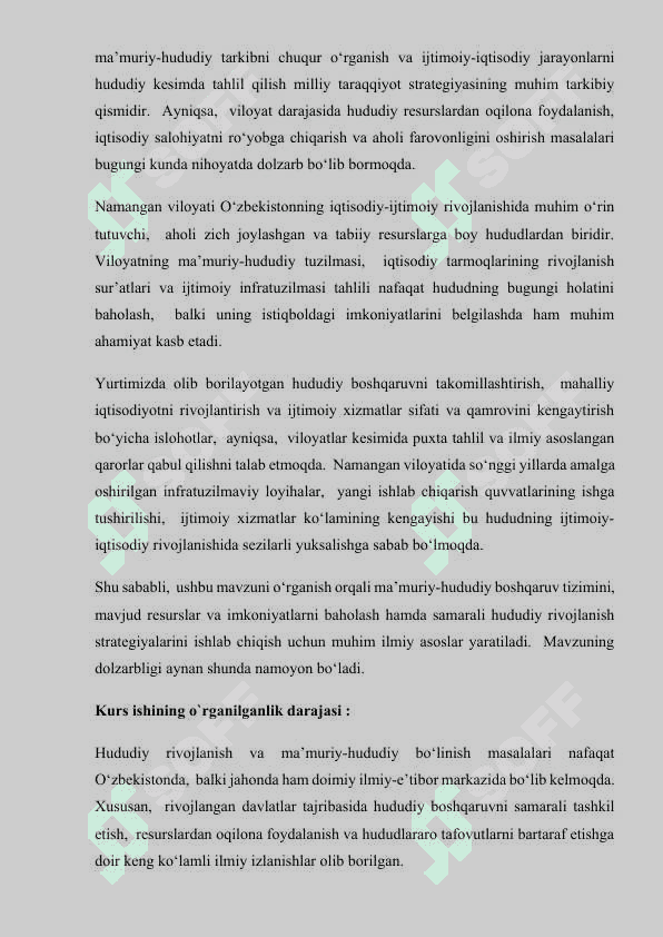 “Ma`muriy-hududiy tarkibi va ijtimoiy-iqtisodiy rivojlanish xususiyatlari. (Namangan viloyati misolida) 2