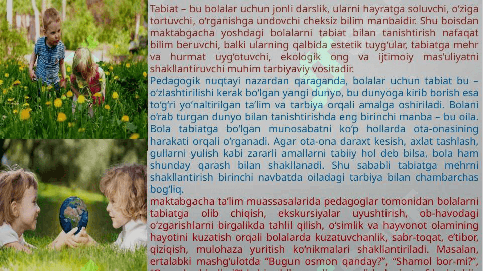 Bolalarni tabiat bilan tanishtirish maqsadi teXnalogyasi va usullari  t.pptx 7
