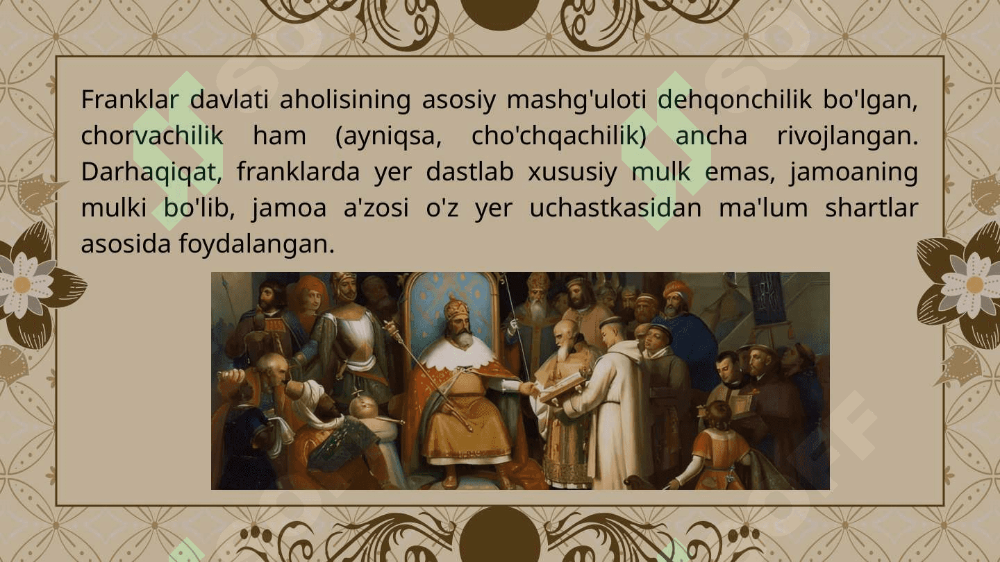 O’rta asrlarda Franklar davlati huquqining asosiy belgilari 6