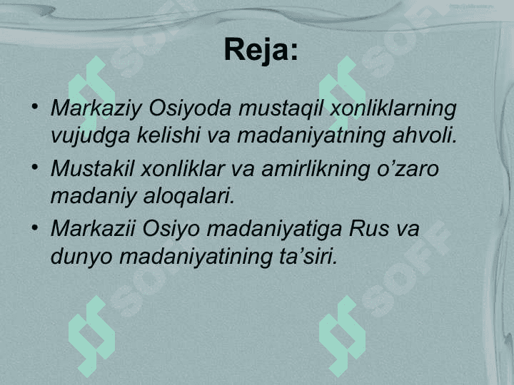 XVIII-XIX-asrlarda O`zbek xonliklari davri madaniyati va san`ati 2