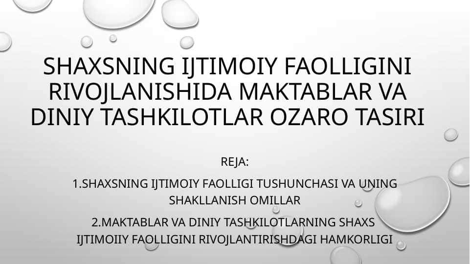 Shaxsning ijtimoiy faolligi 1