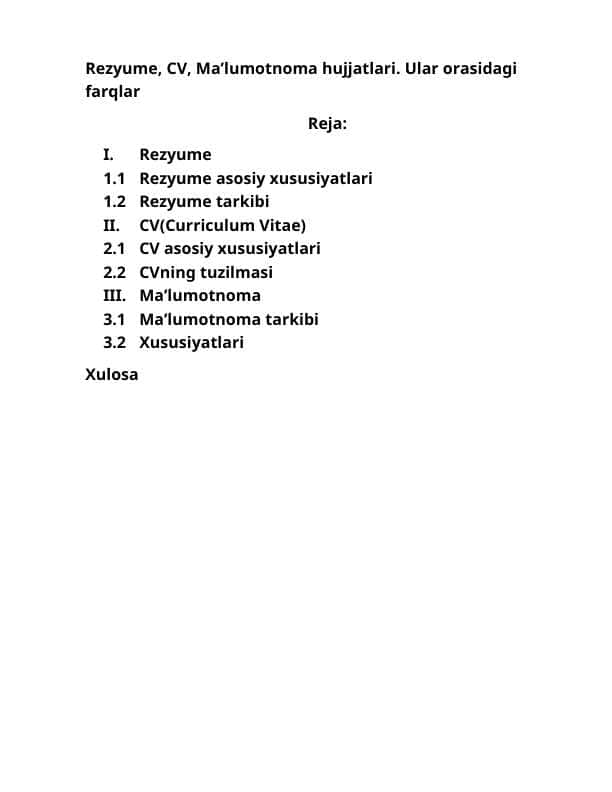 Rezyume, CV, Ma’lumotnoma hujjatlari. Ular orasidagi farqlar