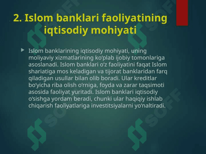 Islom banklari faoliyatining iqtisodiy mohiyati va ahamiyati 6