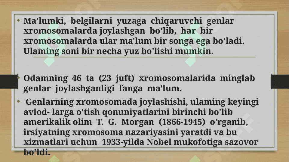 IRSIYATNING XROMOSOMA NAZARIYASI 3