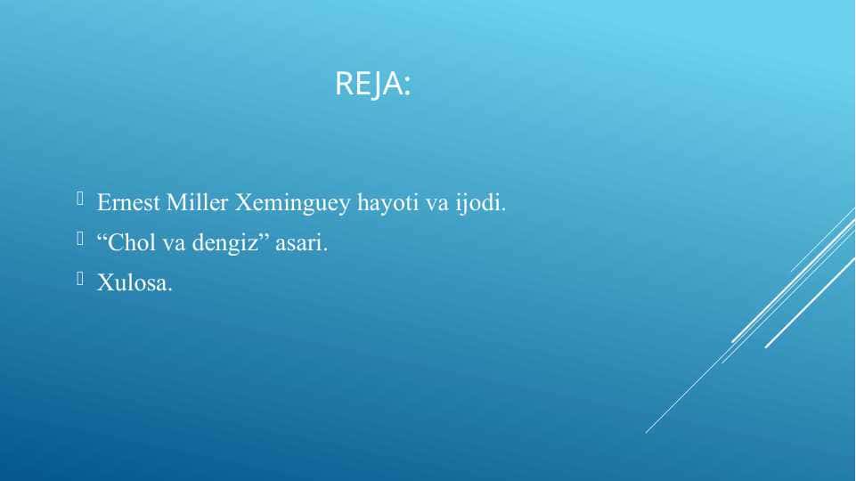 Ernest Miller Xeminguey hayoti va ijodi. 1