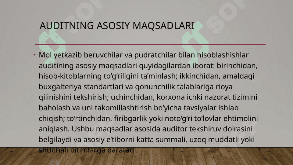 Mol yetkazib beruvchilar va pudratchilar bilan hisoblashishlar auditi 3