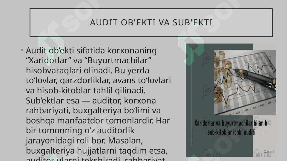 Xaridorlar va buyurtmachilar bilan hisoblashishlar autidi 4