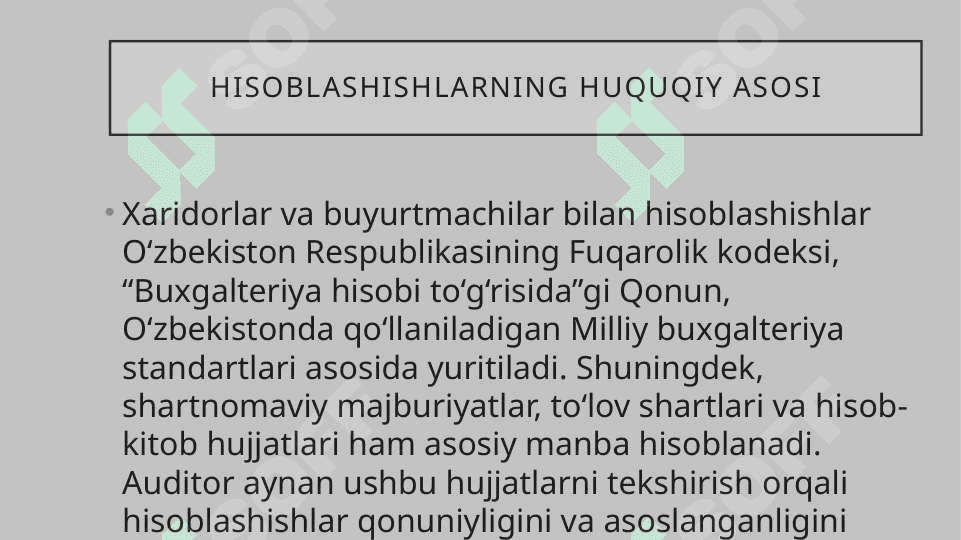 Xaridorlar va buyurtmachilar bilan hisoblashishlar autidi 5