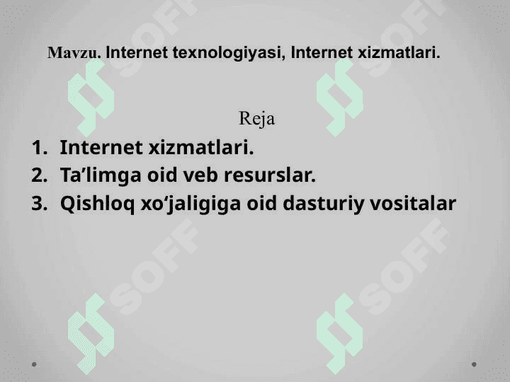 Internet texnologiyasi, Internet xizmatlari. 2