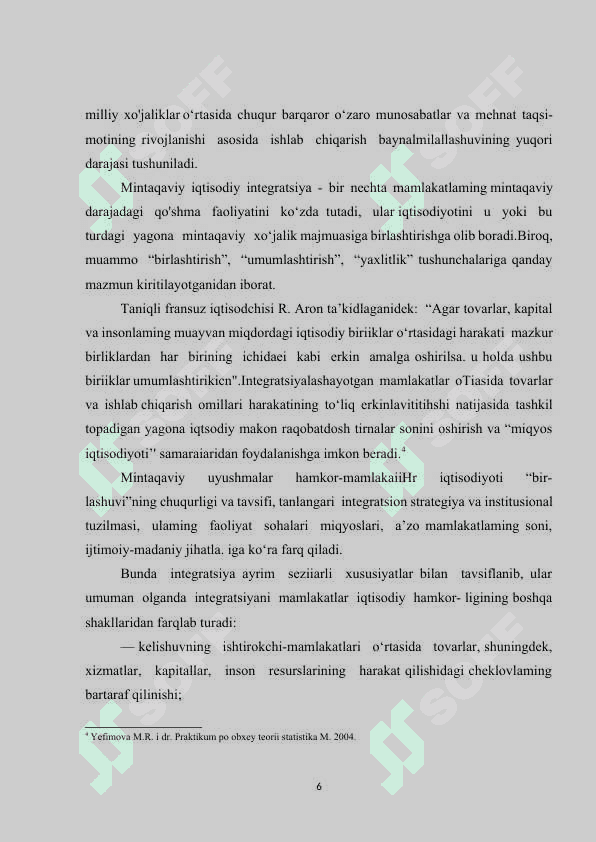 Xalqaro iqtisodiy integratsiyalashuv jarayonlarimning shakllari va bosqichlari 6