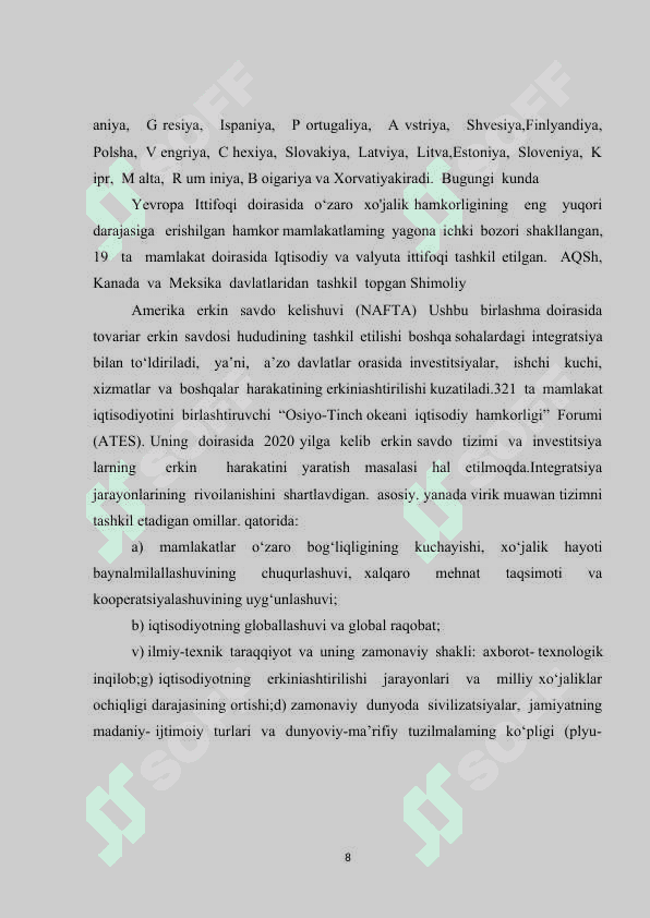 Xalqaro iqtisodiy integratsiyalashuv jarayonlarimning shakllari va bosqichlari 8