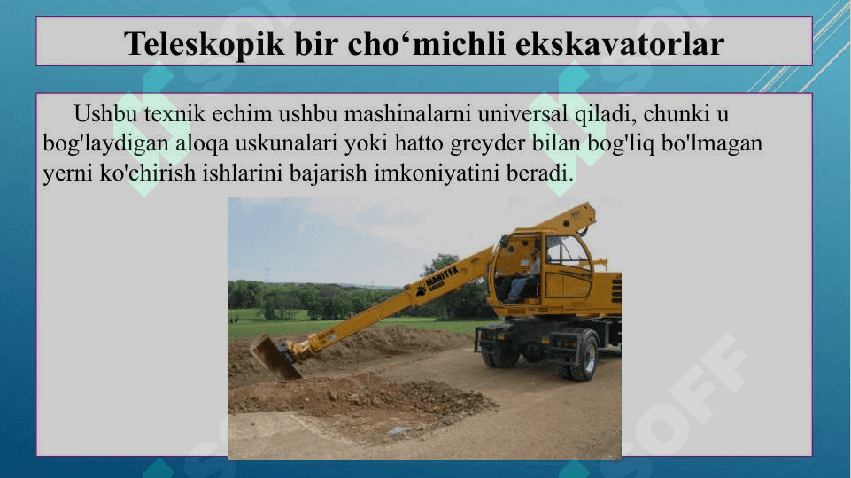 Teleskopik bir cho‘michli ekskavatorlar 3