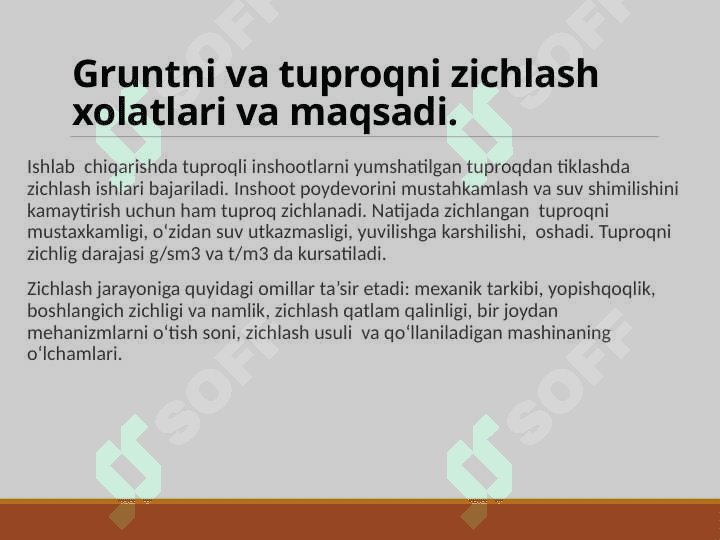 Zichlash ishlarini olib borish usullari. 2