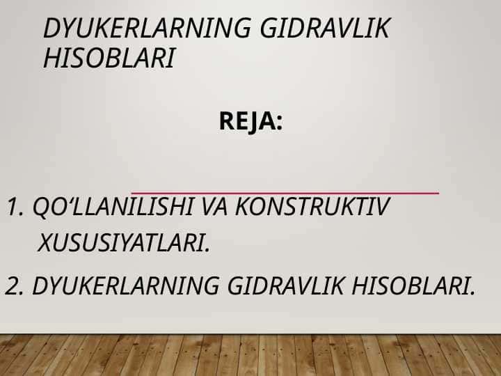 Dyukerlarning gidravlik hisoblari