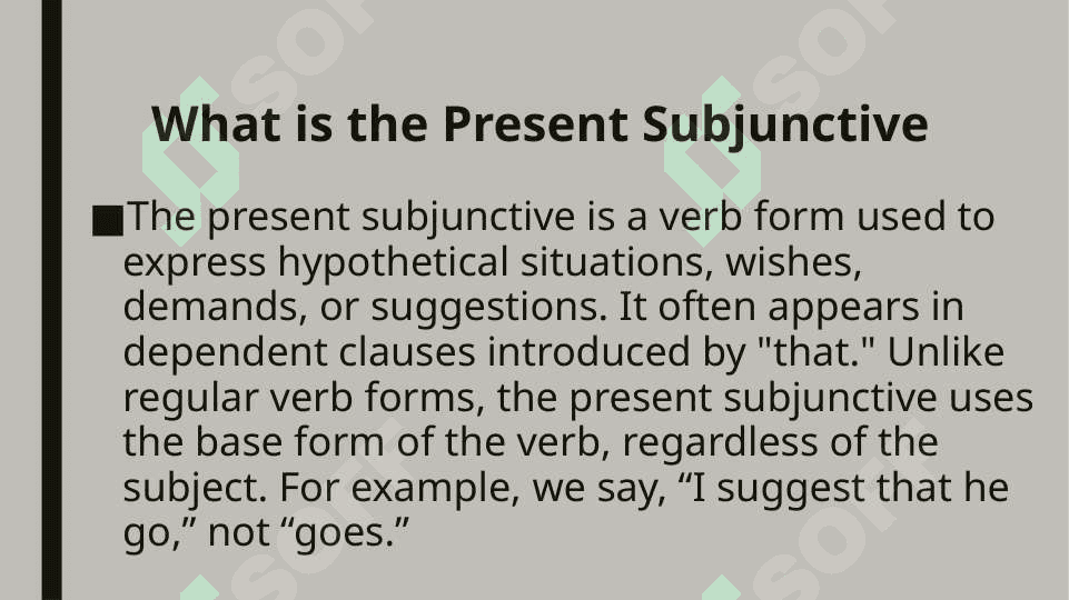Should in that clauses, the present subjunctive 3