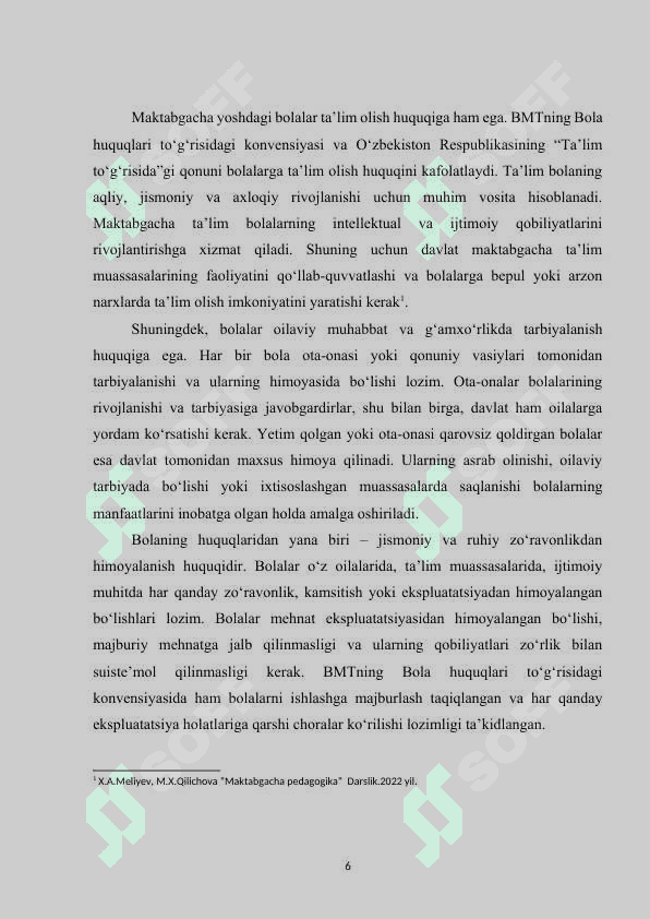 Maktabgacha yoshdagi bolalarning qonun bilan himoyalangan huquqlari 6