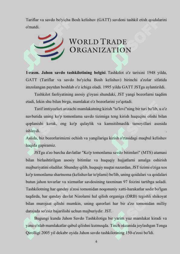 Jahon savdo tashkilotining global savdo tizimidagi roli 6