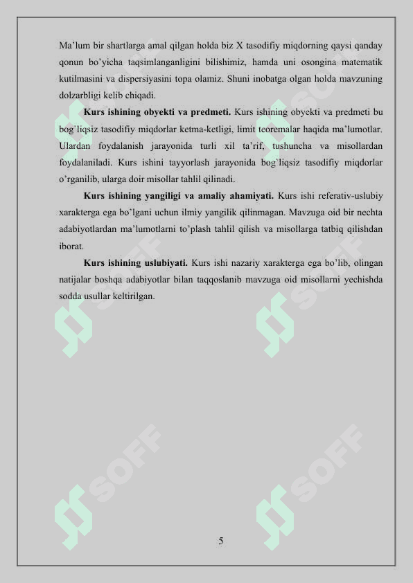 Bog`liqsiz  tasodifiy miqdorlar ketma-ketligi. Bernulli formulasi 5