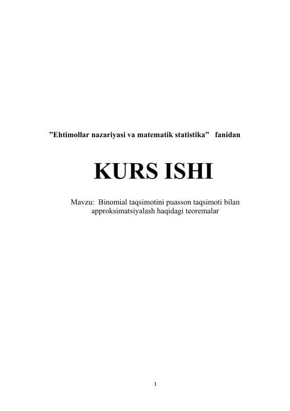 Binomial taqsimotini puasson taqsimoti bilan approksimatsiyalash haqidagi teoremalar 1