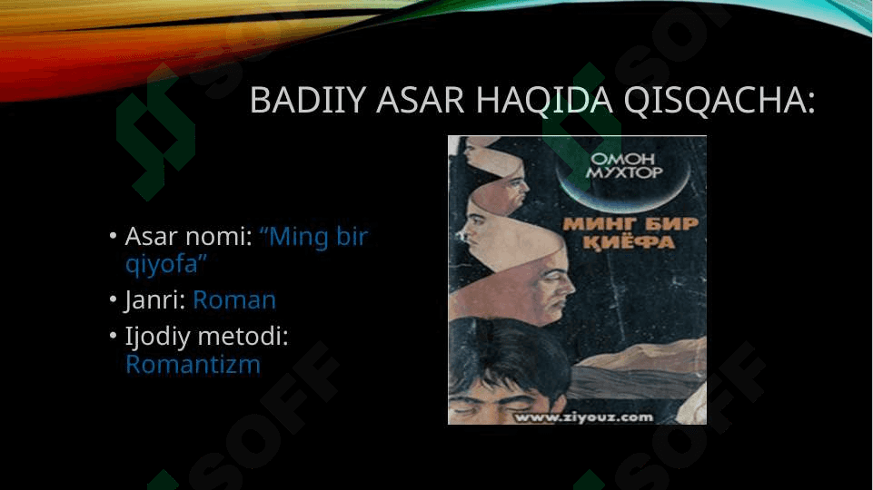 Omon Muxtorning “Ming bir qiyofa” asari 3