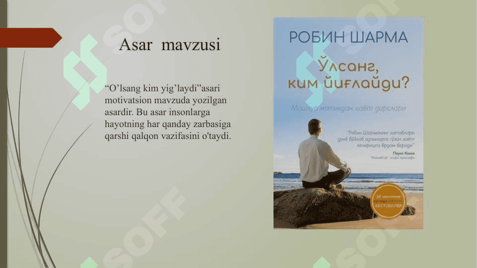 Robin Sharma O’lsang kim yig’laydi 5