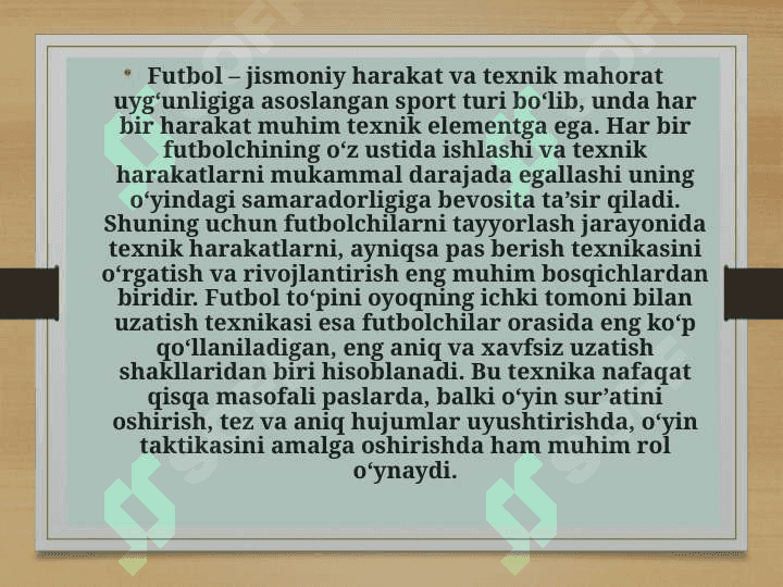 Futbol to’pini oyoqning ichki tamoni bilan uzatish texnikasini. 2