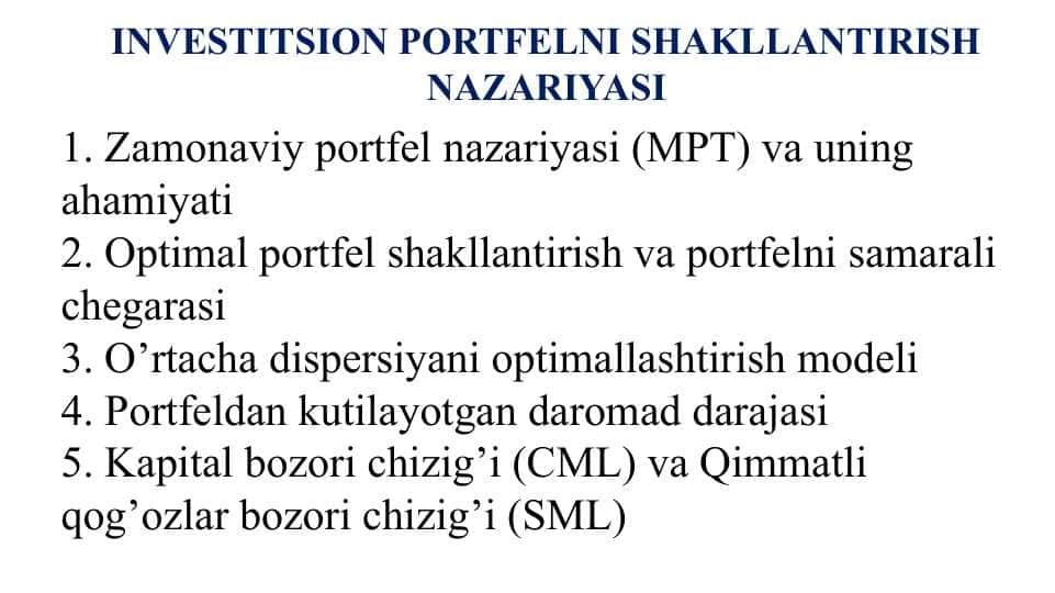 INVESTITSION PORTFELNI SHAKLLANTIRISH NAZARIYASI