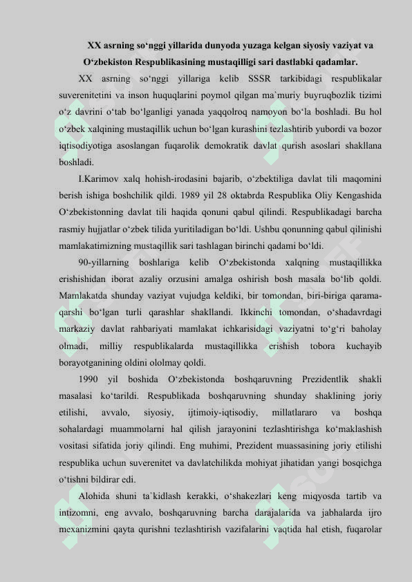 O‘zbekistonning davlat mustaqilligining e`lon qilinishi va uning tarixiy ahamiyati 2