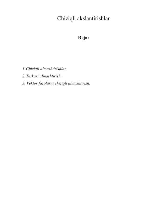 Chiziqli akslantirishlar 1