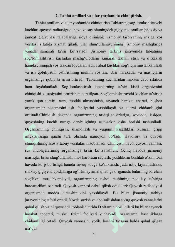 Tabiat omillaridan chiniqtirishda foydalanishning umumiy usullari 5