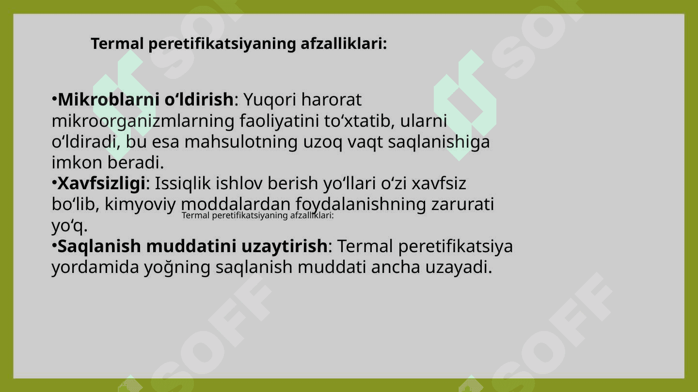 Yoğlarning peretfikatsiyasi va xususiyatlari 7