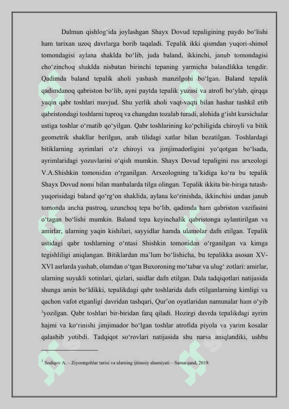O‘zbekistondagi ilk o‘rta asrlarga oid muqaddas qadamjolar mavzusiga (maqola) loyihasini tayyorlash. 4