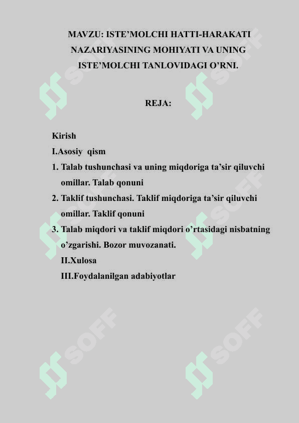 Iste’molchi hatti-harakati nazariyasining moHiyati va uning iste’molchi tanlovidagi o’rni. 2