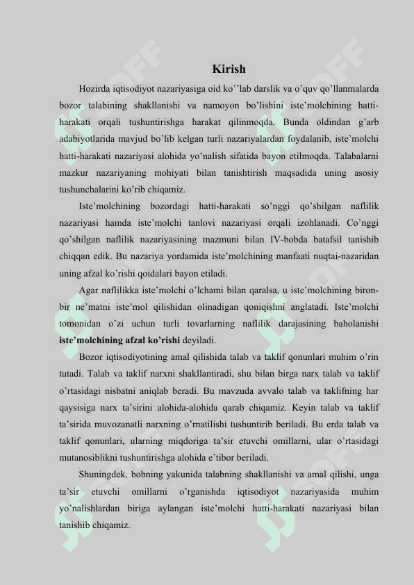 Iste’molchi hatti-harakati nazariyasining moHiyati va uning iste’molchi tanlovidagi o’rni. 3
