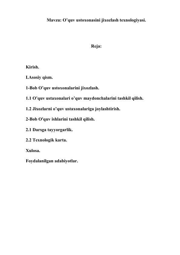 O’quv ustoxonasini jixozlash texnologiyasi. 1