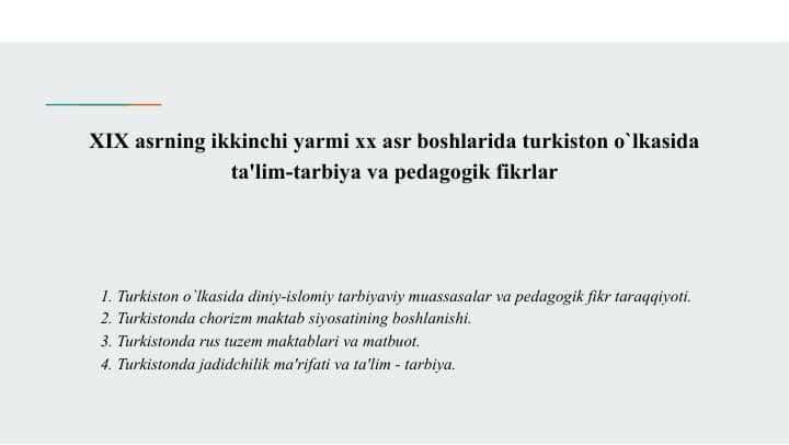 XIX asrning ikkinchi yarmi xx asr boshlarida turkiston o`lkasida ta'lim-tarbiya va pеdagogik fikrlar