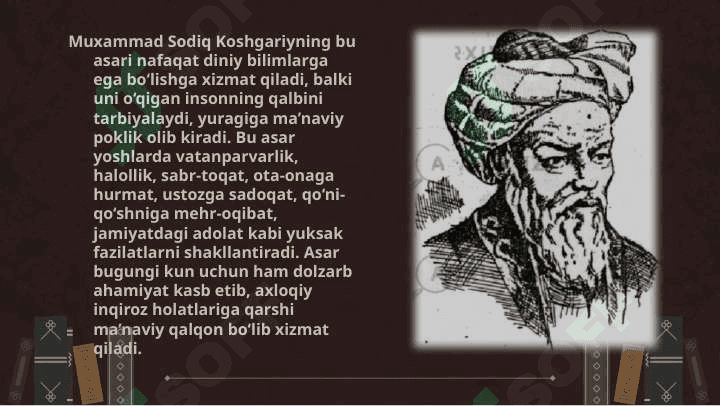 Muxammad Sodik Koshgariyning Odob as-solixin asarining tarbiyaviy axamiyati. 5