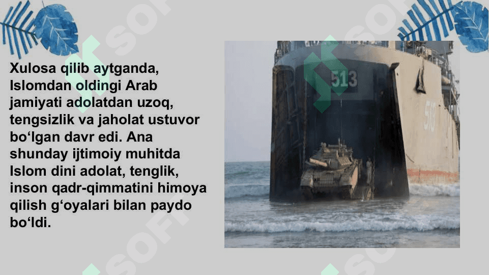 Islom dinining paydo boʻlishidagi ijtimoiy siyosiy va madaniy sharoitlar. 6