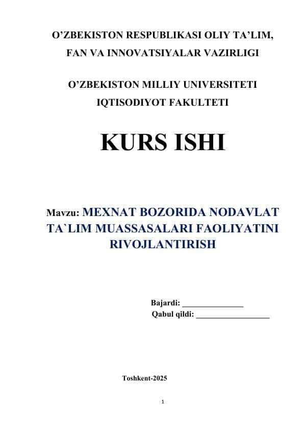 MEXNAT BOZORIDA NODAVLAT TA`LIM MUASSASALARI FAOLIYATINI RIVOJLANTIRISH