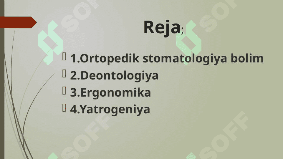 Ortopedik stomatologiya bo’limining tuzilishi. Deontologiya. Ergonomika va Yatrogeniya 2