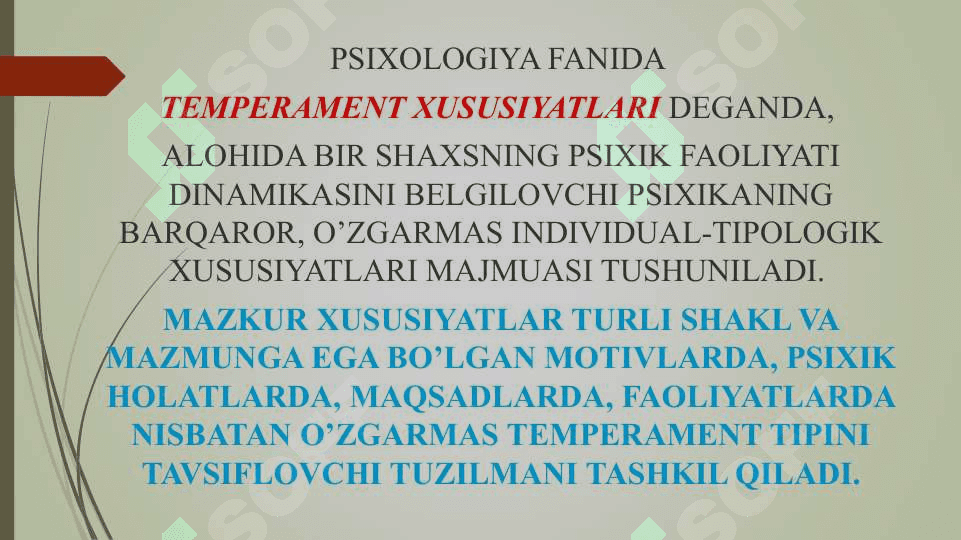 TEMPERAMENT. XARAKTER. QOBILIYAT VA IQTIDOR 3