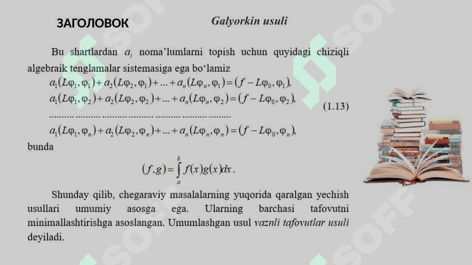 To‘plam osti usuli. Galyorkin usuli. Bazis funksiyalarni tanlash 4
