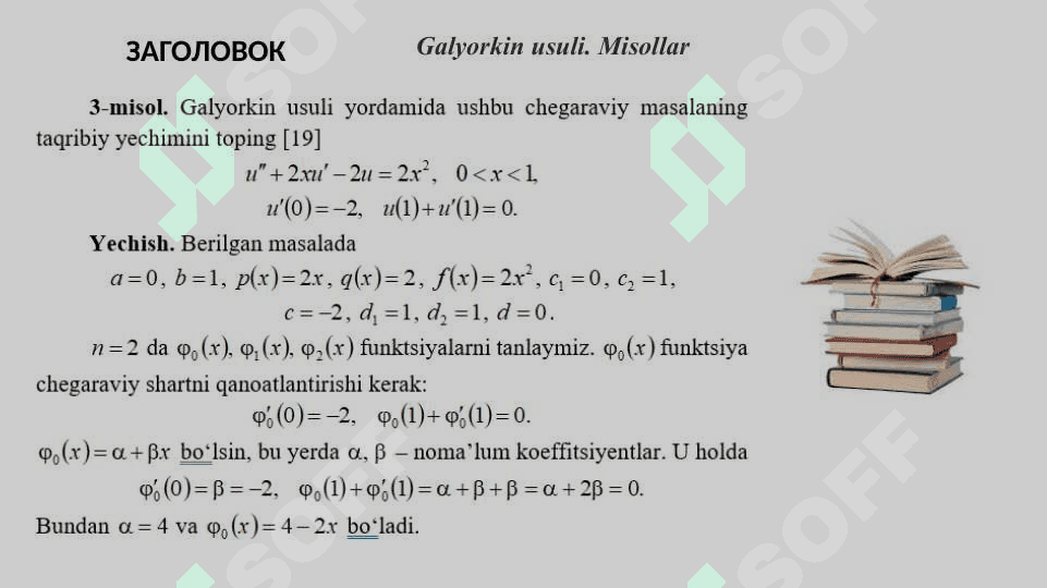 To‘plam osti usuli. Galyorkin usuli. Bazis funksiyalarni tanlash 7