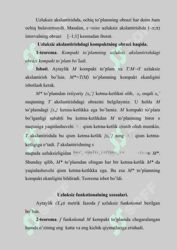 UZLUKSIZ AKSLANTIRISHLAR: TA’RIFI VA MISOLLAR. UZLUKSIZLIK HAQIDAGI TEOREMALAR. UZLUKSIZ AKSLANTIRISHLARDA BOG’LANISHLI VA KOMPAKT FAZALARNING SAQLANISHI 6