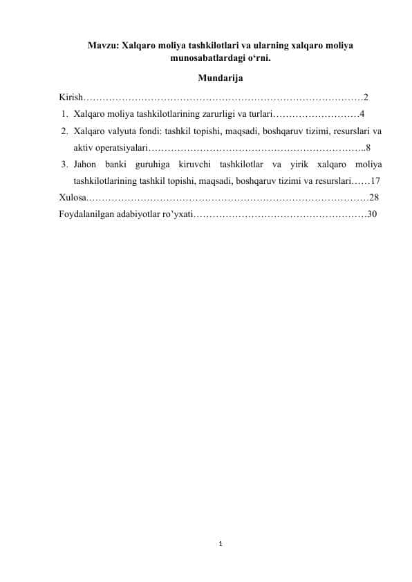 Xalqaro moliya tashkilotlari va ularning xalqaro moliya munosabatlardagi o‘rni.