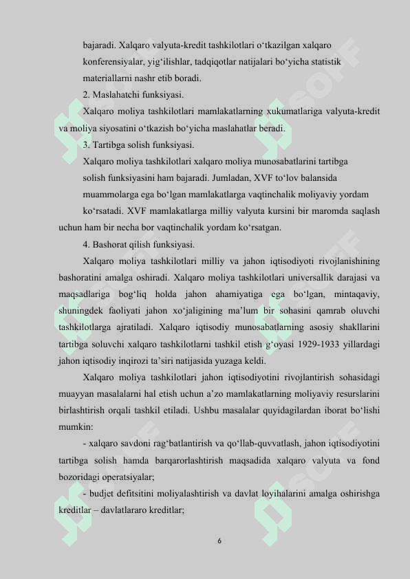 Xalqaro moliya tashkilotlari va ularning xalqaro moliya munosabatlardagi o‘rni. 6